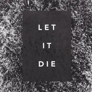 Let it die